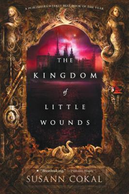 The kingdom of little wounds