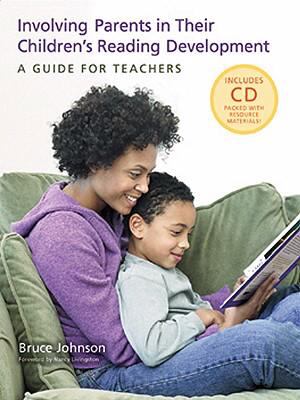 Involving parents in their children's reading development : a guide for teachers