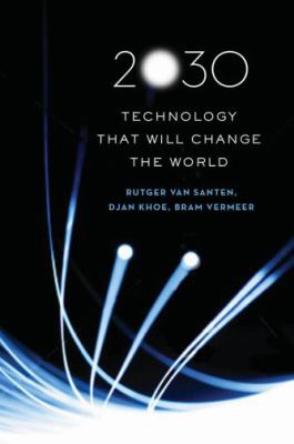 2030 : technology that will change the world