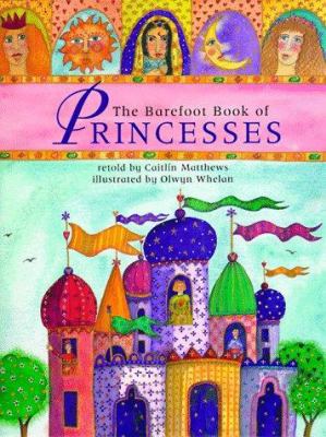 The barefoot book of princesses