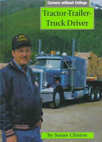 Tractor-trailer-truck driver