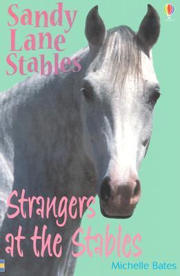 Sandy Lane Stables: Strangers at the Stables.