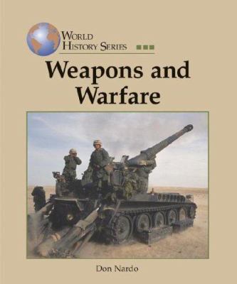 Weapons and warfare