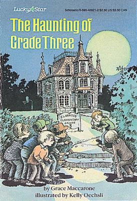 The haunting of grade three