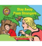 Stay away from strangers