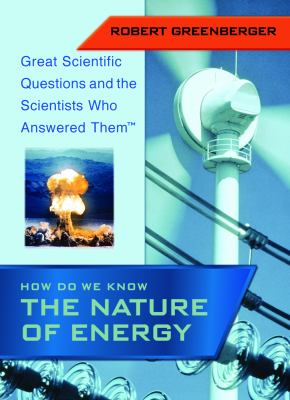 How do we know the nature of energy