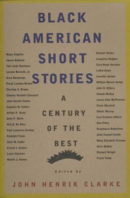 Black American short stories : one hundred years of the best