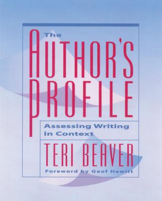 The author's profile : assessing writing in context
