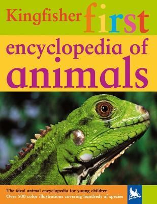 Kingfisher first encyclopedia of animals