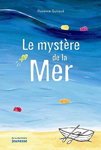 Le mystère de la mer