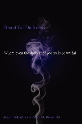 Beautiful darkness