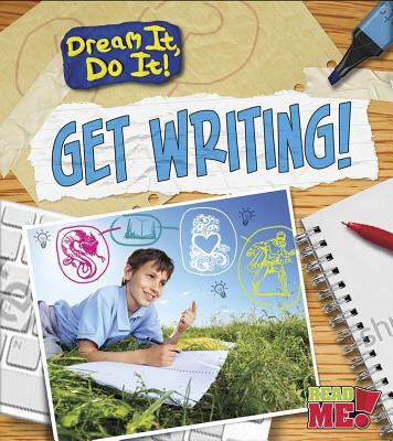 Get writing!