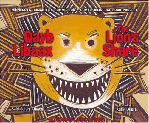 The lion's share : a Somali folktale = Qayb libaax