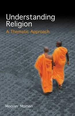 Understanding religion : a thematic approach