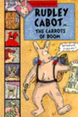 Rudley Cabot in- The carrots of doom