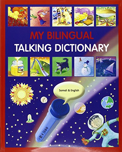 My bilingual talking dictionary : Somali & English.