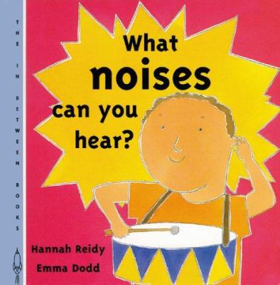 What noises can you hear?