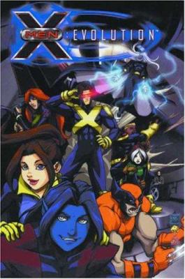 X-men. Vol.1, Evolution /