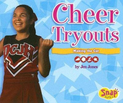 Cheer tryouts : making the cut