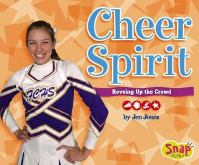 Cheer spirit : revving up the crowd