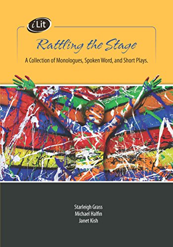 Rattling the stage : a collection of Canadian monologues, spoken word, and short plays