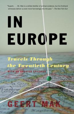 In Europe : travels through the twentieth century