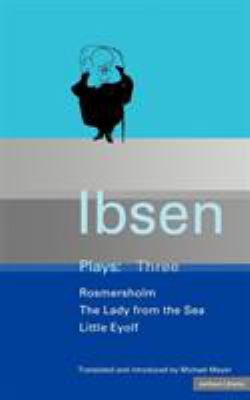 Ibsen : plays : three--