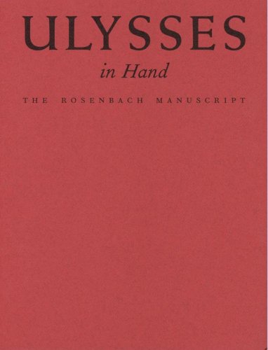 Ulysses in hand : the Rosenbach manuscript