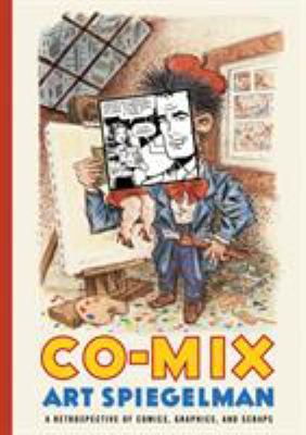 Co-mix : a retrospective of comics, graphics, and scraps