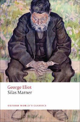 Silas Marner : the weaver of Raveloe