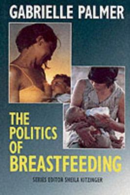 The politics of breastfeeding