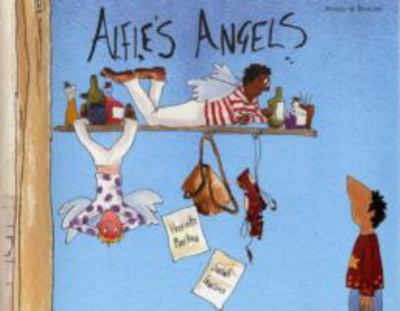 Alfie's angels = Malaa'iigtii Alfi