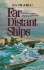 Far distant ships : an official account of Canadian naval operations in World War II