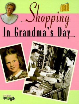 Shopping in grandma's day