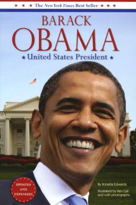 Barack Obama : United States President : updated and expanded