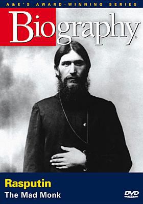 Rasputin : the mad monk