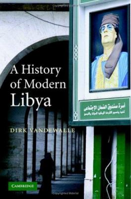 A history of modern Libya