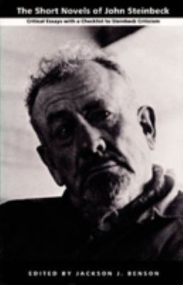 The Short novels of John Steinbeck : critical essays with a checklist to Steinbeck criticism