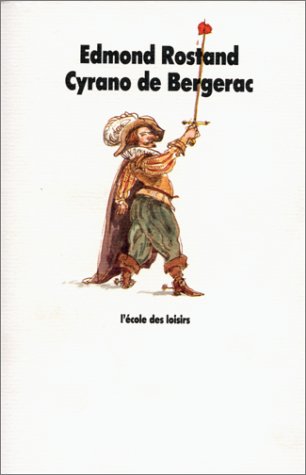 Cyrano de Bergerac : comédie héroïque en cinq actes et en vers