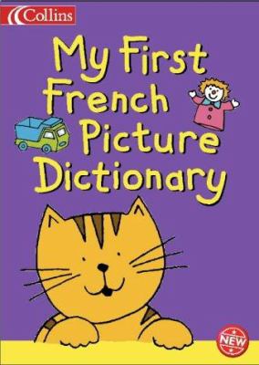 My first french picture dictionary