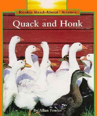 Quack and honk