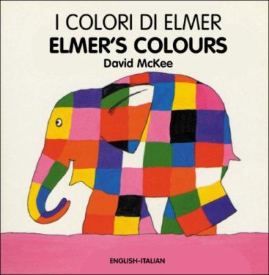 I colori di Elmer = Elmer's colours