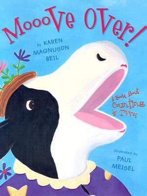 Mooove over! : a book about counting by twos
