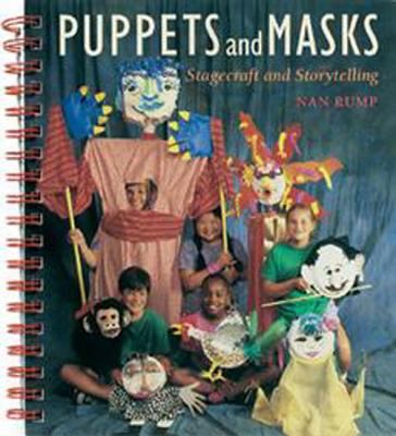 Puppets and masks : stagecraft and storytelling