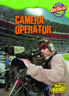 Camera operator