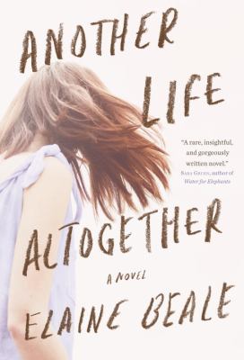 Another life altogether : a novel