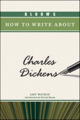 Bloom's how to write about Charles Dickens