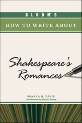 Bloom's how to write about Shakespeare's romances