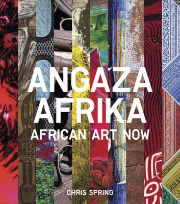 Angaza Afrika : African art now