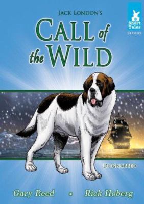 Jack London's call of the wild : dognapped